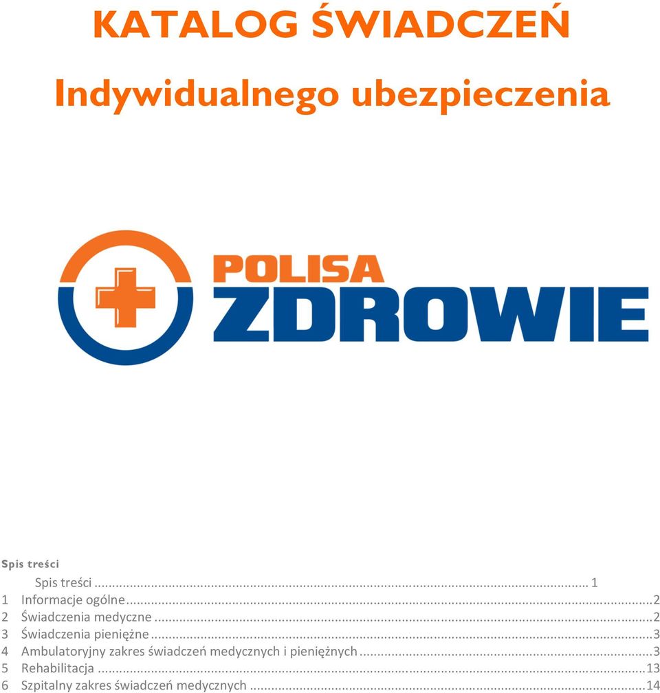 .. 2 3 Świadczenia pieniężne.