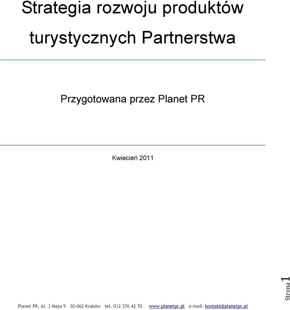 Partnerstwa Przygotowana