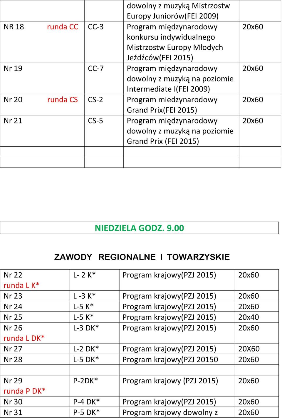 Grand Prix (FEI 2015) NIEDZIELA GODZ. 9.