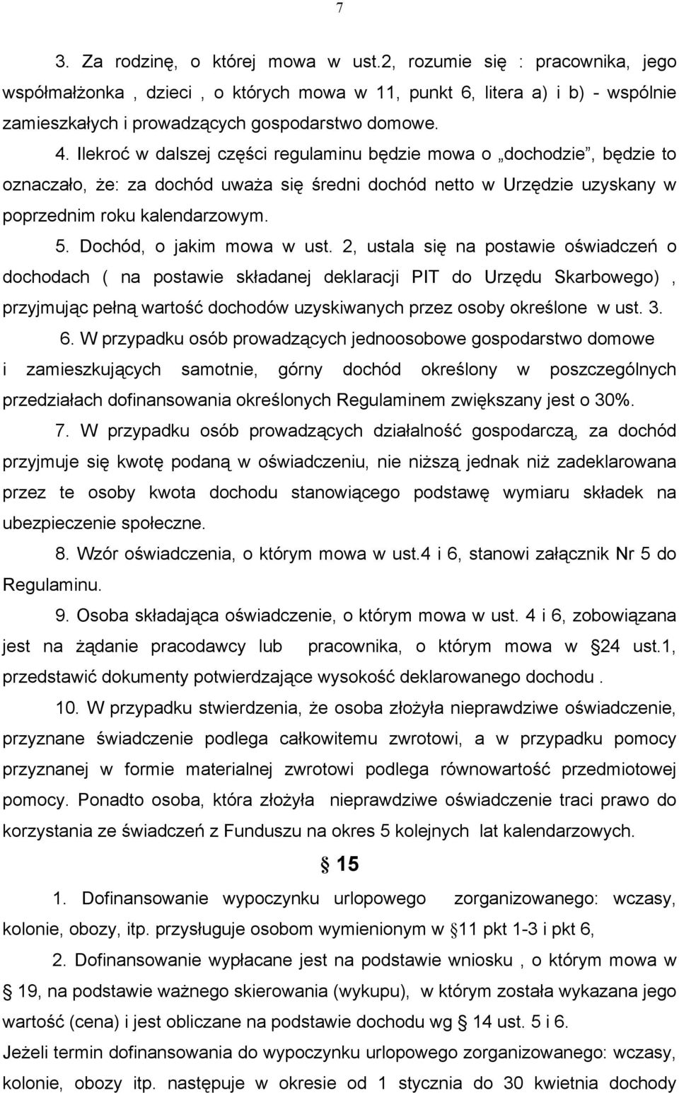 Dochód, o jakim mowa w ust.