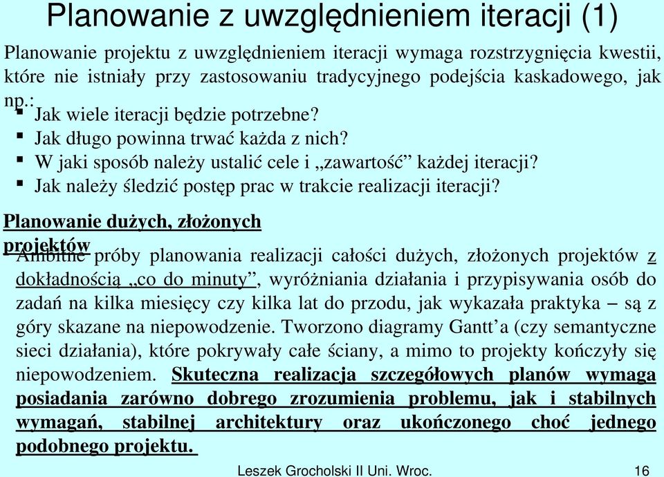 Jak należy śledzić postęp prac w trakcie realizacji iteracji?