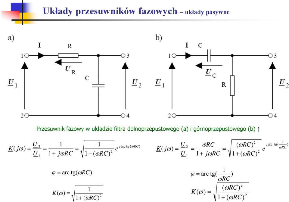 a i górnoprzpusowgo b K + RC + RC arc g RC K arc