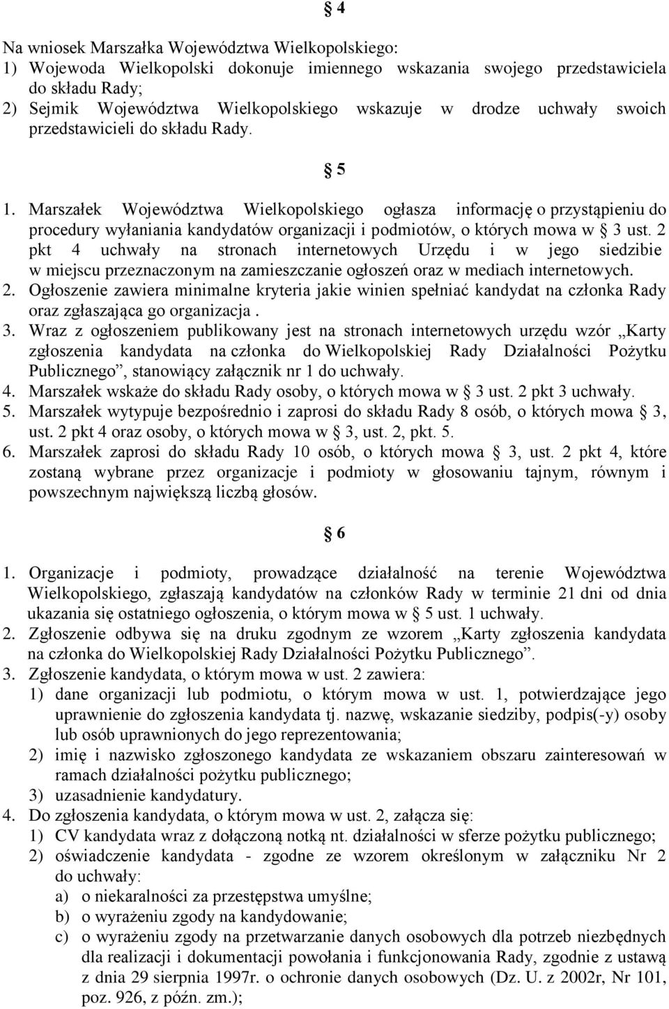 Marszałek Województwa Wielkopolskiego ogłasza informację o przystąpieniu do procedury wyłaniania kandydatów organizacji i podmiotów, o których mowa w 3 ust.