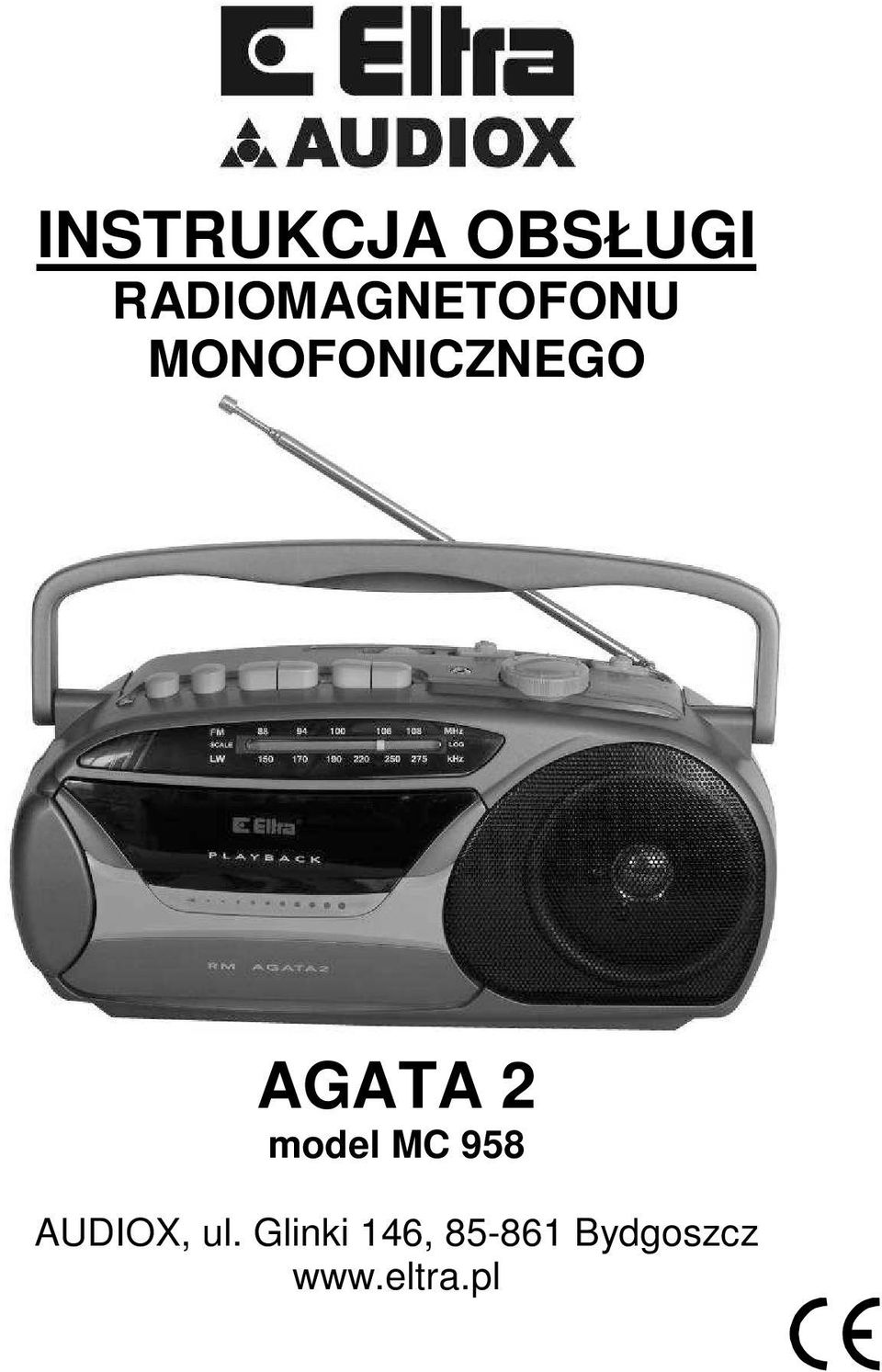 AGATA 2 model MC 958 AUDIOX, ul.