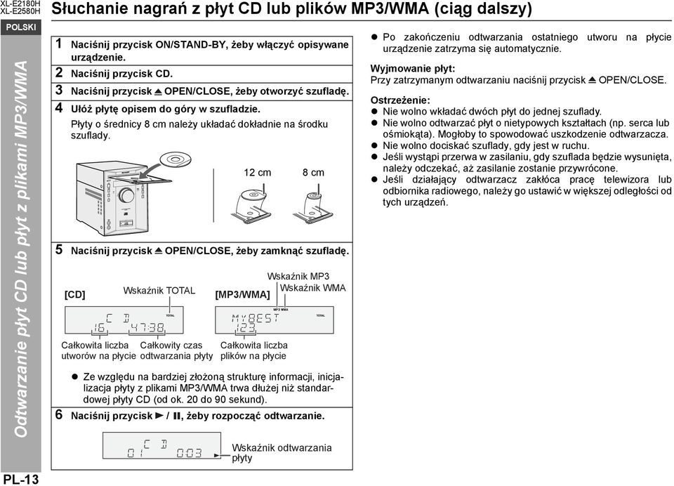 5 Naciśnij przycisk OPEN/CLOSE, żeby zamknąć szufladę.