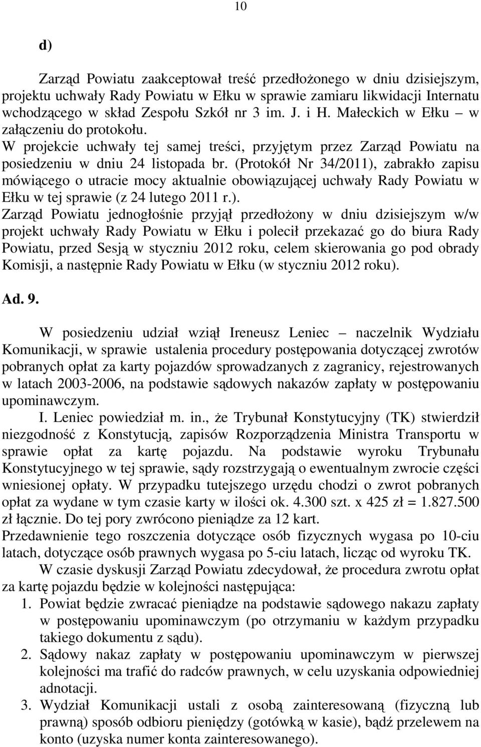 (Protokół Nr 34/2011),