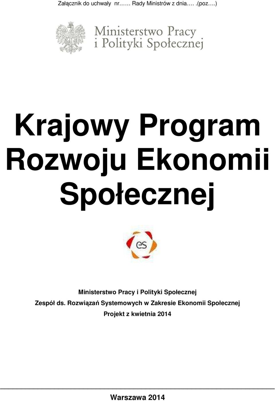 Pracy i Polityki Społecznej Zespół ds.