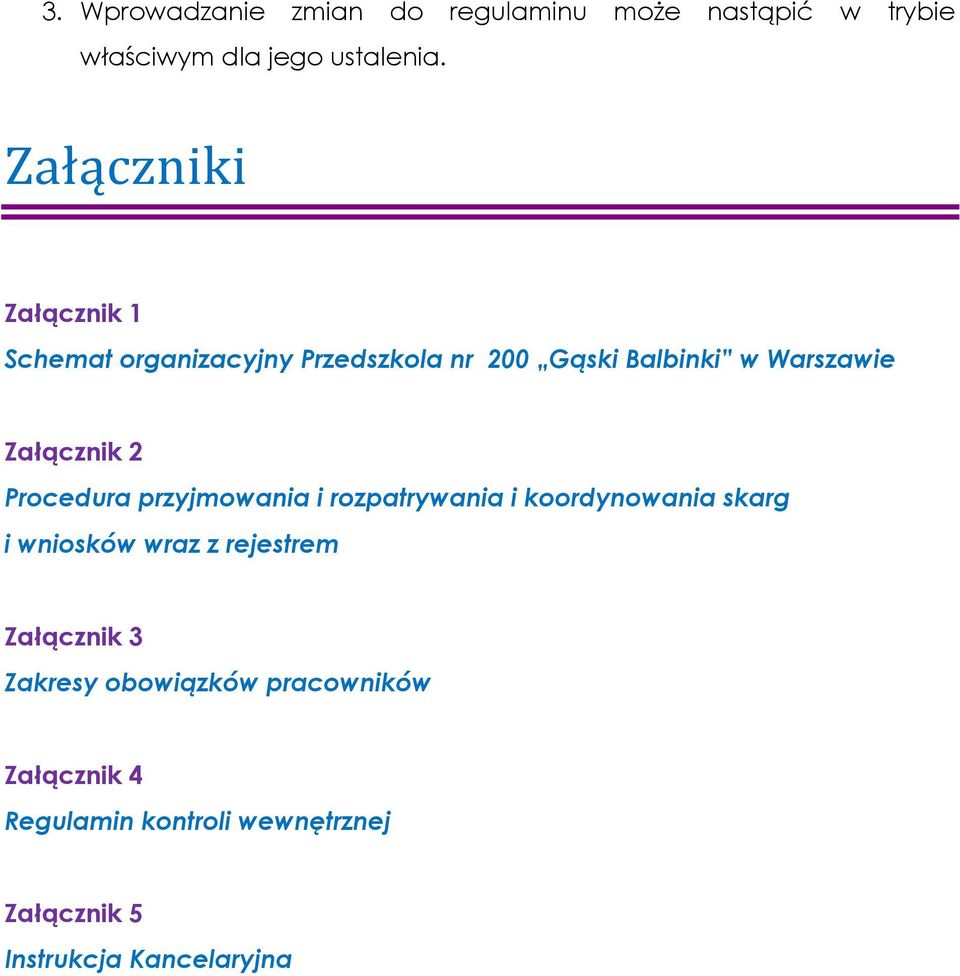 2 Procedura przyjmowania i rozpatrywania i koordynowania skarg i wniosków wraz z rejestrem Załącznik