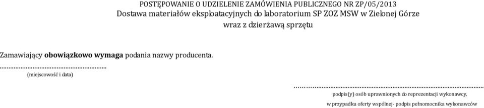 .. podpis(y) osób uprawnionych do reprezentacji