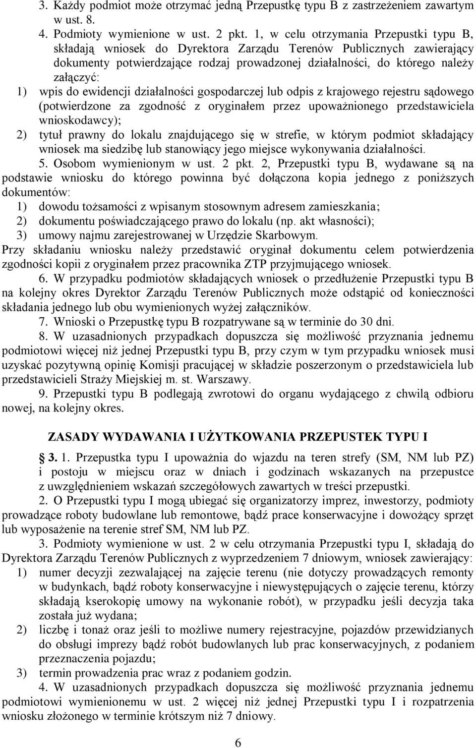 wpis do ewidencji działalności gospodarczej lub odpis z krajowego rejestru sądowego (potwierdzone za zgodność z oryginałem przez upoważnionego przedstawiciela wnioskodawcy); 2) tytuł prawny do lokalu