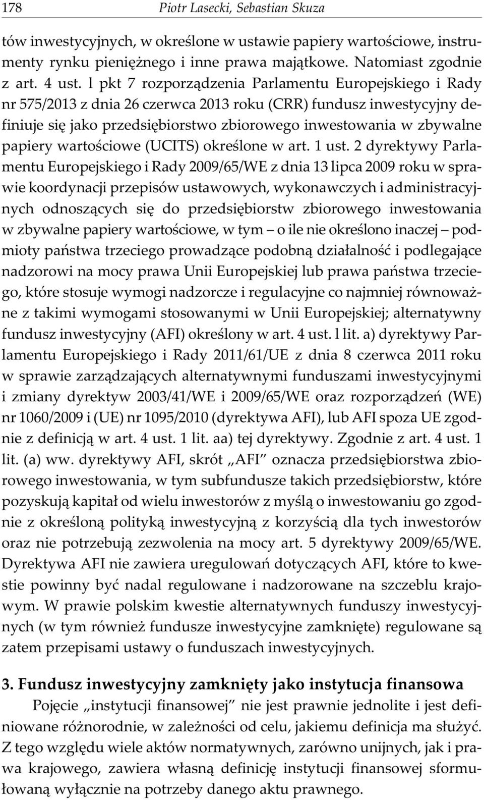 papiery wartoœciowe (UCITS) okreœlone w art. 1 ust.