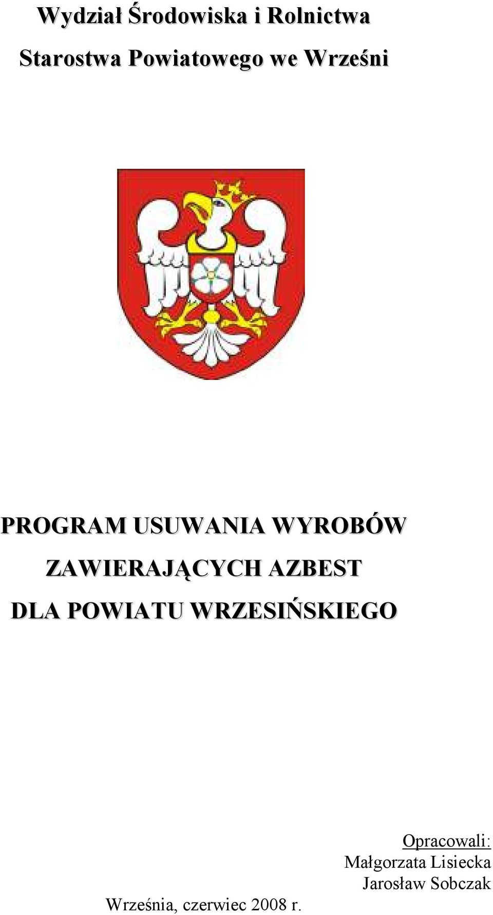 AZBEST DLA POWIATU WRZESIŃSKIEGO Września, czerwiec