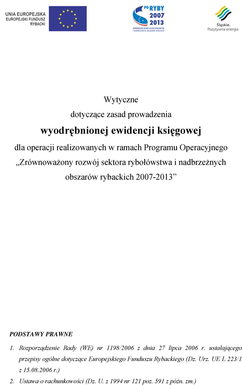 Rozporządzenie Rady (WE) nr 1198/2006 z dnia 27 lipca 2006 r.