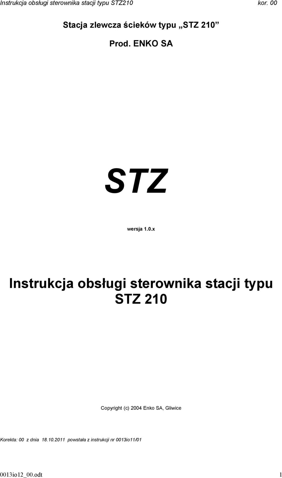 x Instrukcja obsługi sterownika stacji typu STZ 210