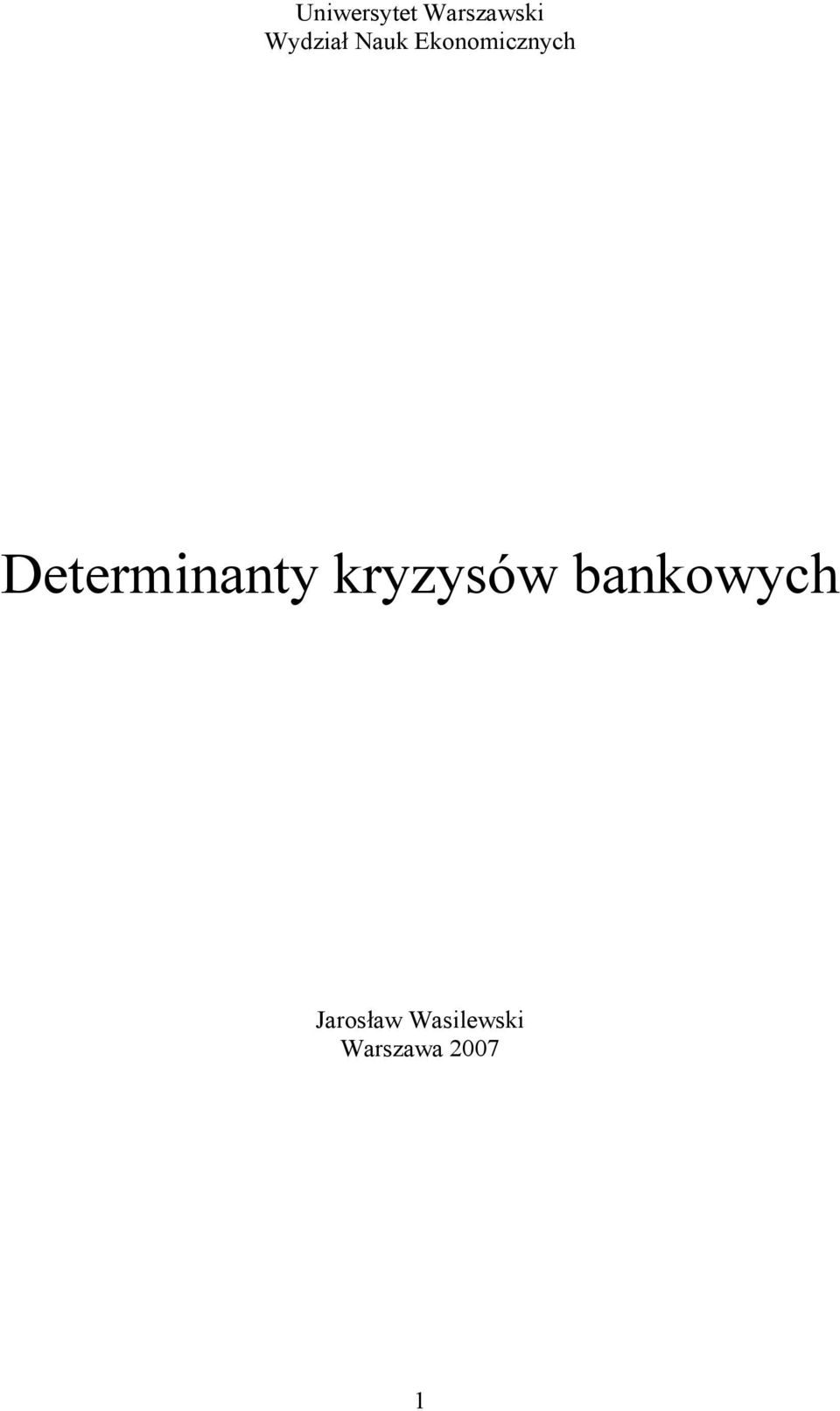 Determinanty kryzysów