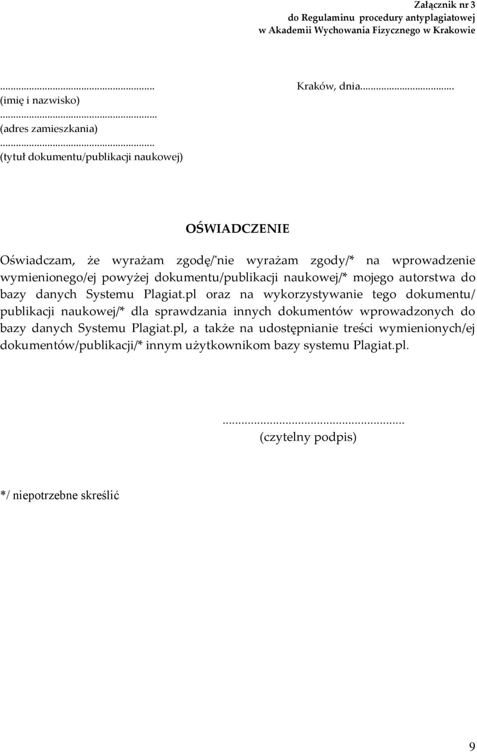 naukowej/* mojego autorstwa do bazy danych Systemu Plagiat.