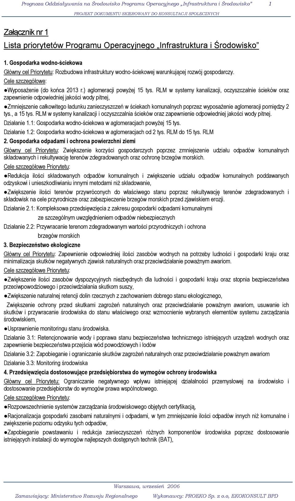 RLM w systemy kanalizacji, oczyszczalnie ścieków oraz zapewnienie odpowiedniej jakości wody pitnej, Zmniejszenie całkowitego ładunku zanieczyszczeń w ściekach komunalnych poprzez wyposażenie