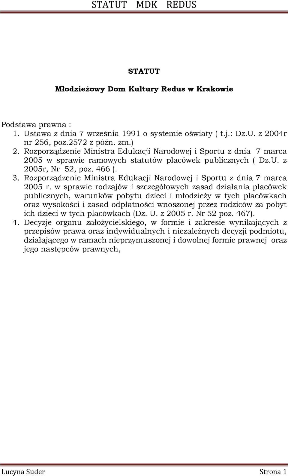 Rozporządzenie Ministra Edukacji Narodowej i Sportu z dnia 7 marca 2005 r.