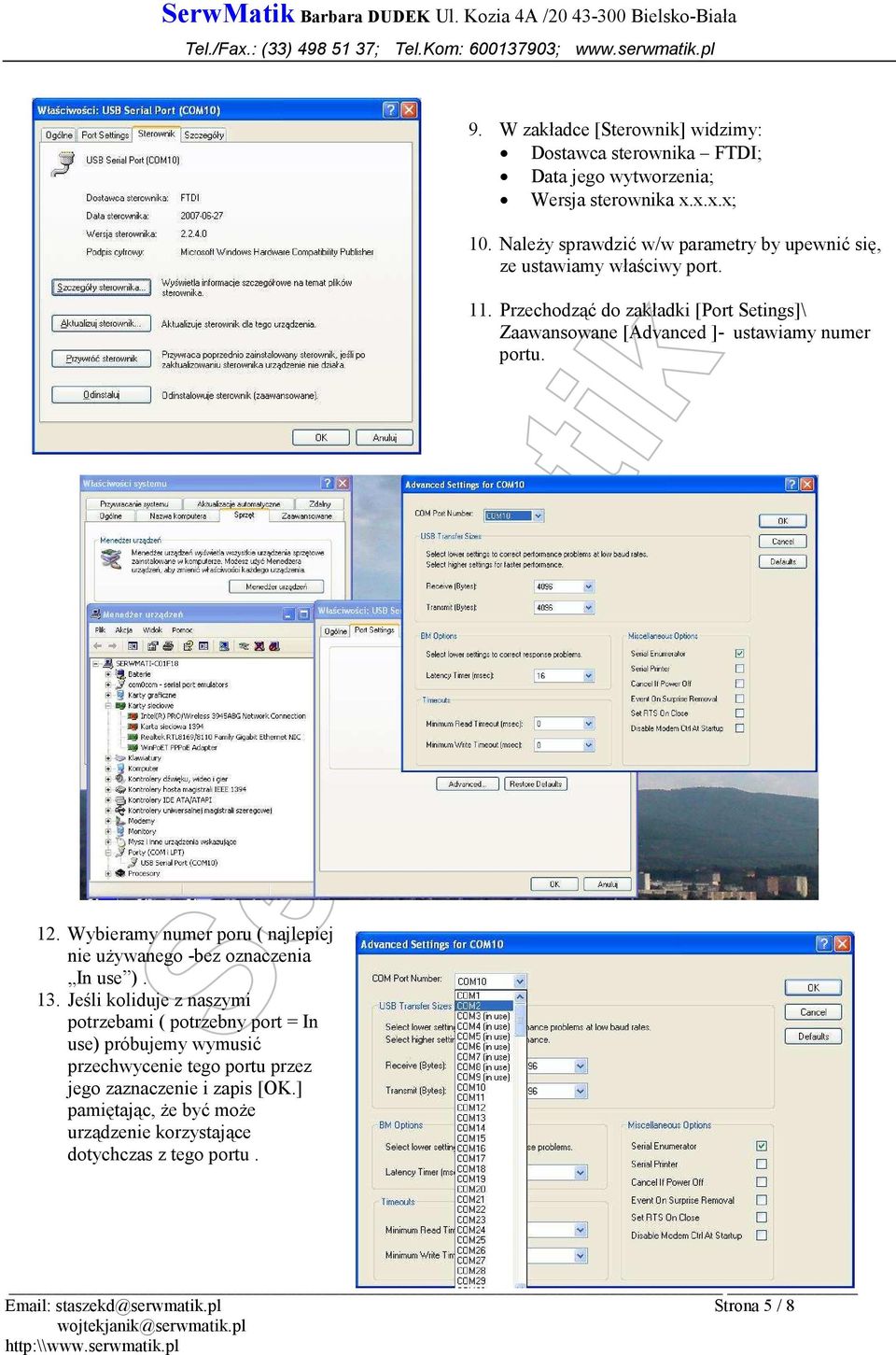 Przechodząć do zakładki [Port Setings]\ Zaawansowane [Advanced ]- ustawiamy numer portu. 12.