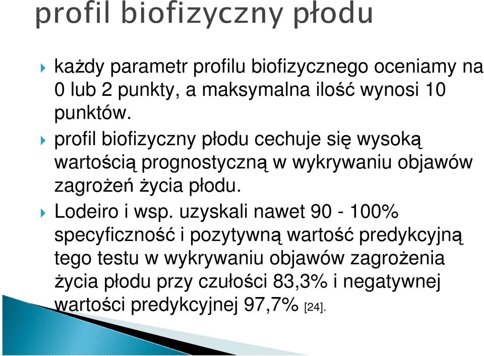 płodu. Lodeiro i wsp.