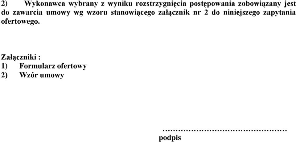 wzoru stanowiącego załącznik nr 2 do niniejszego