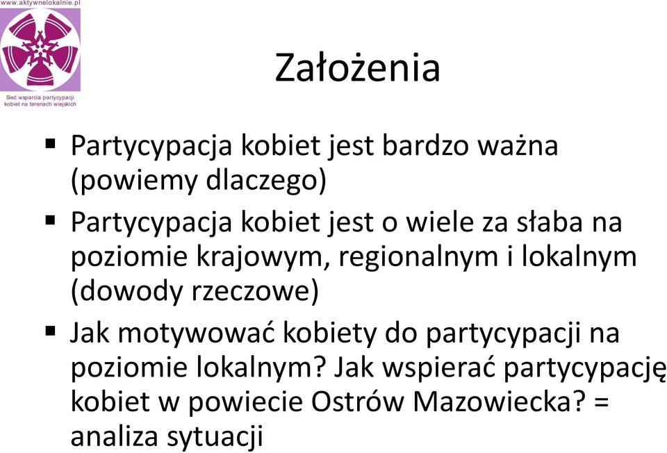 lokalnym (dowody rzeczowe) Jak motywować kobiety do partycypacji na poziomie