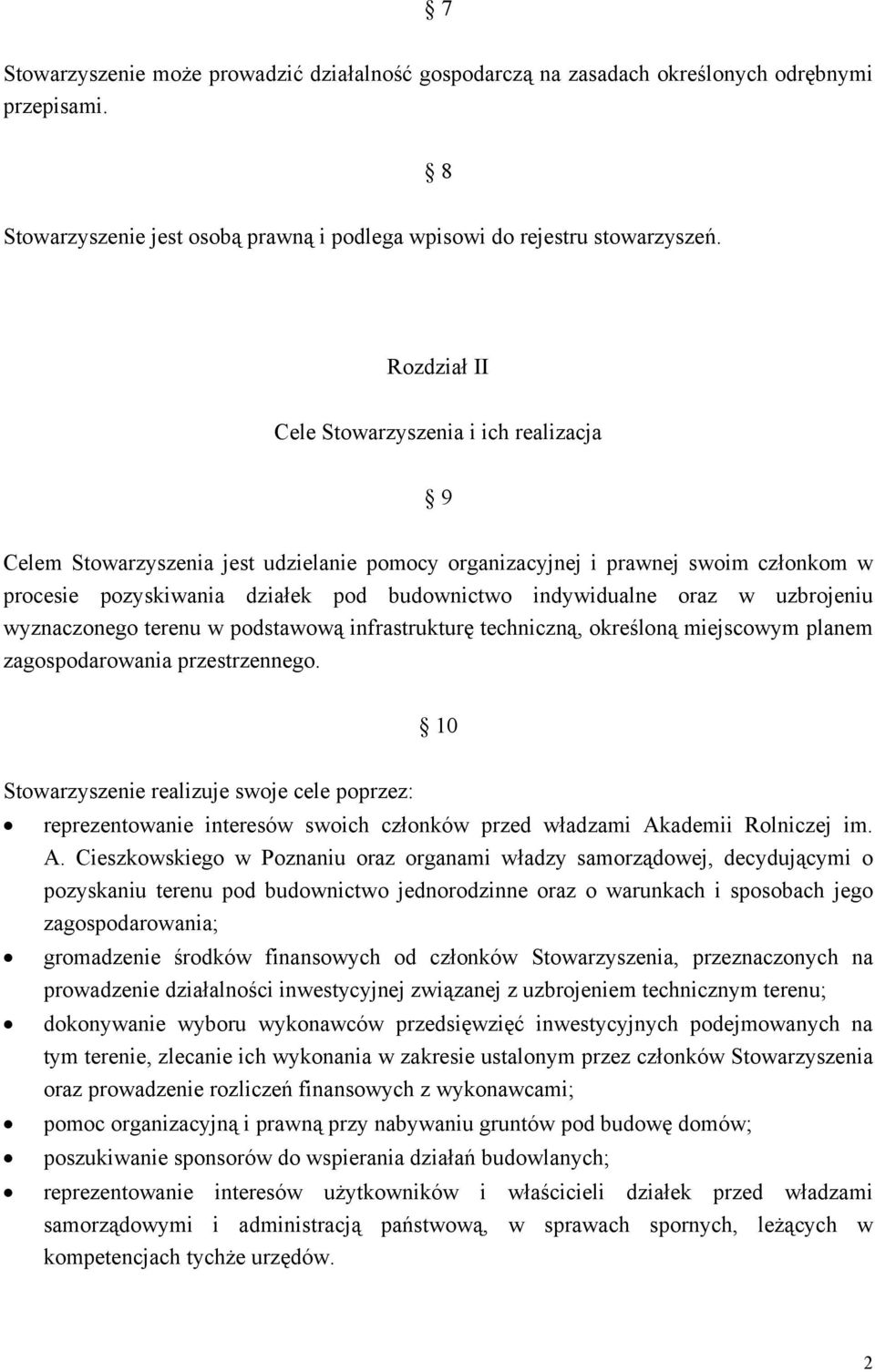 oraz w uzbrojeniu wyznaczonego terenu w podstawową infrastrukturę techniczną, określoną miejscowym planem zagospodarowania przestrzennego.