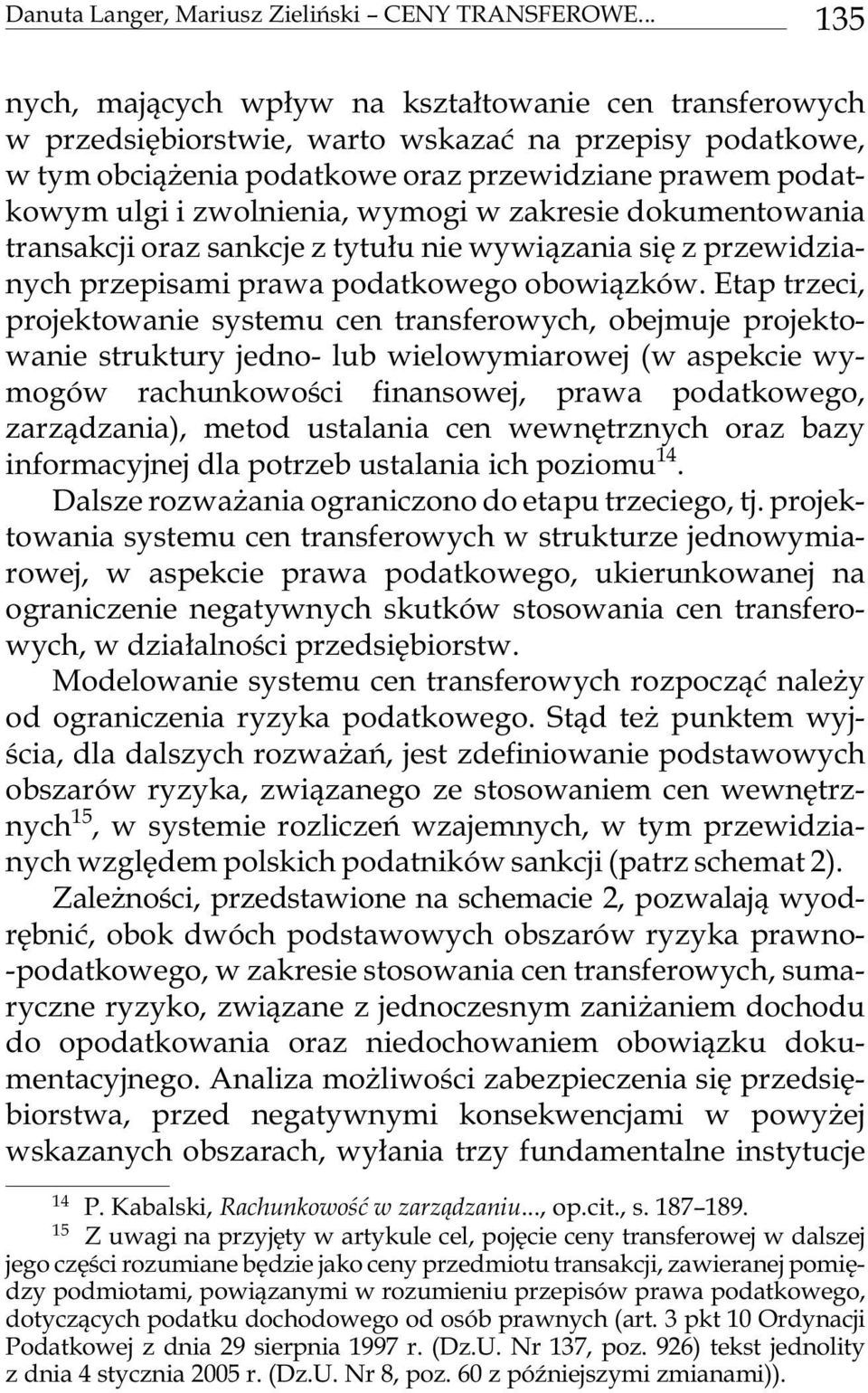 po da t - ko wym ulgi i zwo l nie nia, wy mo gi w za kre sie doku men to wa nia trans akcji oraz san kcje z tytu³u nie wywi¹za nia siê z prze wi dzia - nych prze pi sa mi pra wa po dat ko we go obo