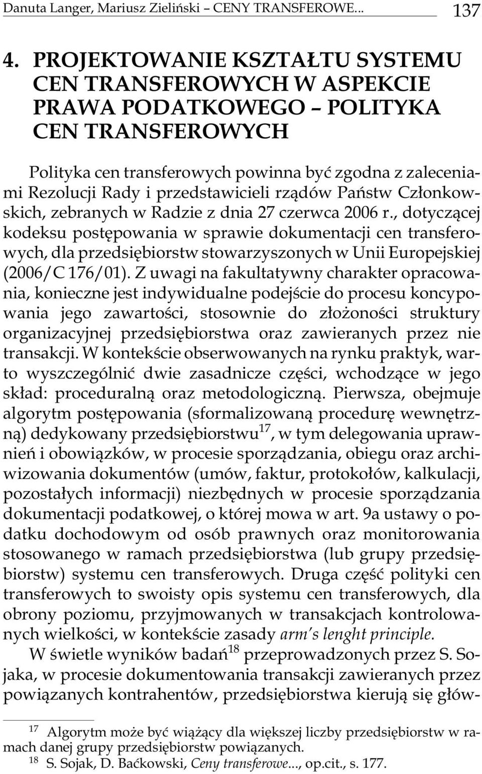 przedstawicieli rz¹dów Pañstw Cz³onkow - skich, ze bra nych w Ra dzie z dnia 27 cze r w ca 2006 r.