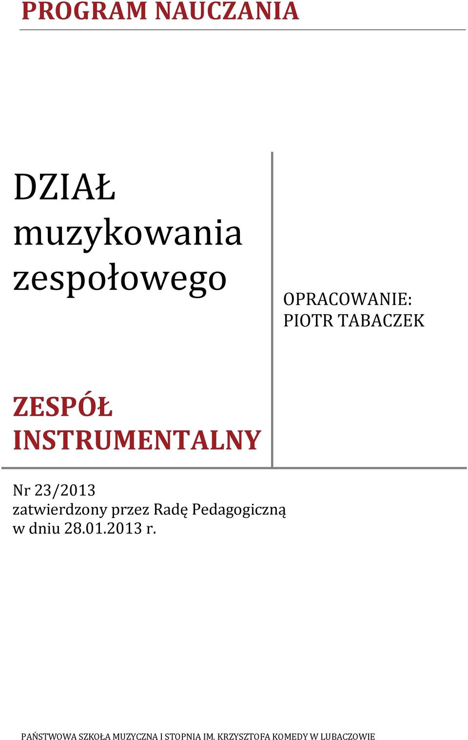 TABACZEK ZESPÓŁ Nr 23/2013