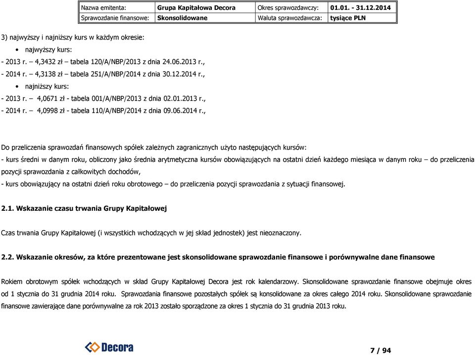 4,0998 zł - tabela 110/A/NBP/2014 z dnia 09.06.2014 r.