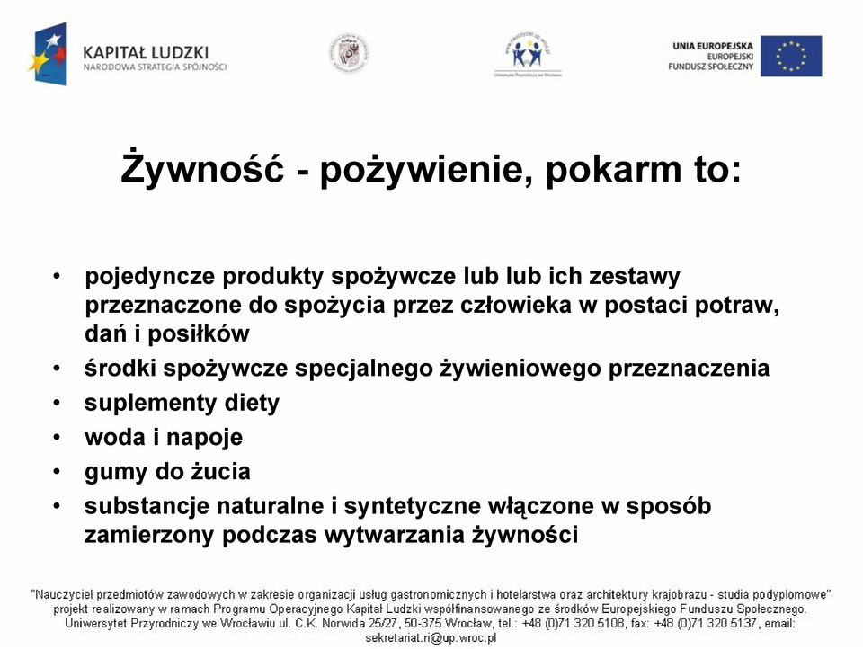 spożywcze specjalnego żywieniowego przeznaczenia suplementy diety woda i napoje gumy do