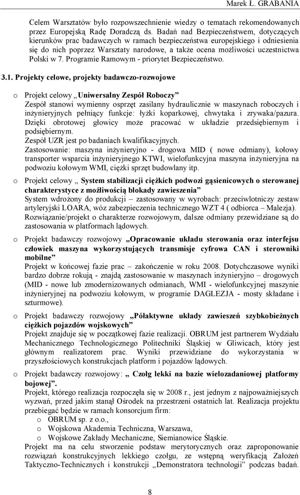 Polski w 7. Programie Ramowym - priorytet Bezpieczeństwo. 3.1.