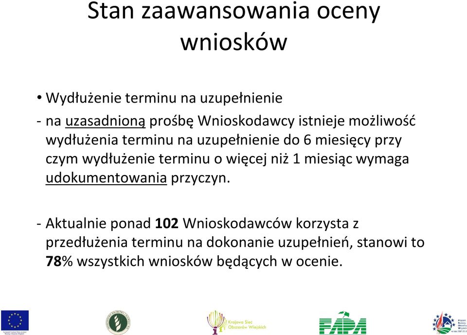 terminu o więcej niż 1 miesiąc wymaga udokumentowania przyczyn.