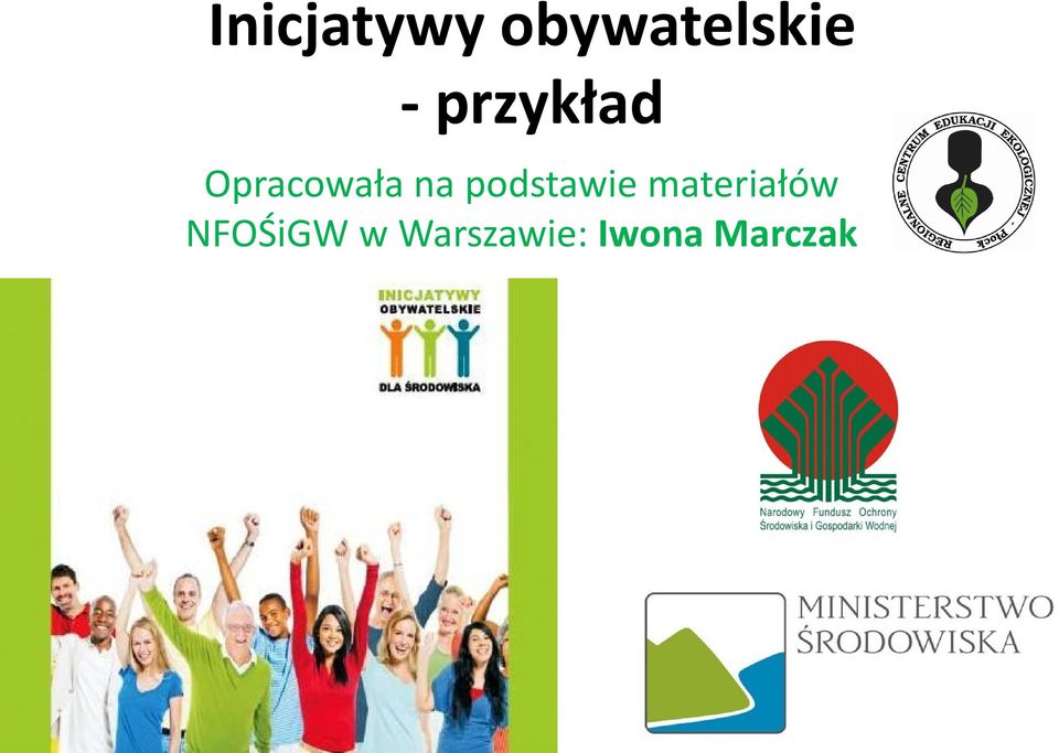 podstawie materiałów