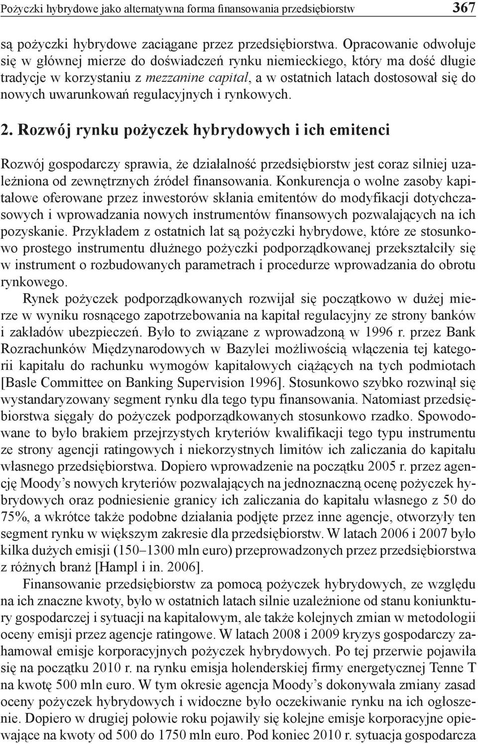 regulacyjnych i rynkowych. 2.