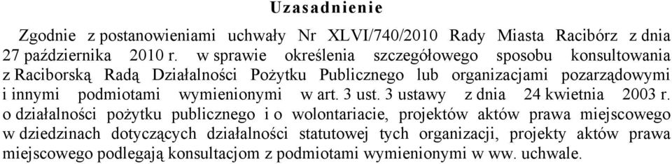 innymi podmiotami wymienionymi w art. 3 ust. 3 ustawy z dnia 24 kwietnia 2003 r.