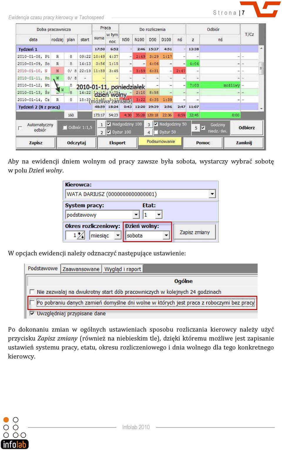 W opcjach ewidencji należy odznaczyć następujące ustawienie: Po dokonaniu zmian w ogólnych ustawieniach sposobu