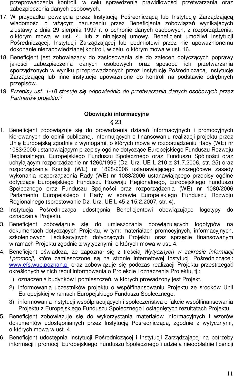 o ochronie danych osobowych, z rozporządzenia, o którym mowa w ust.