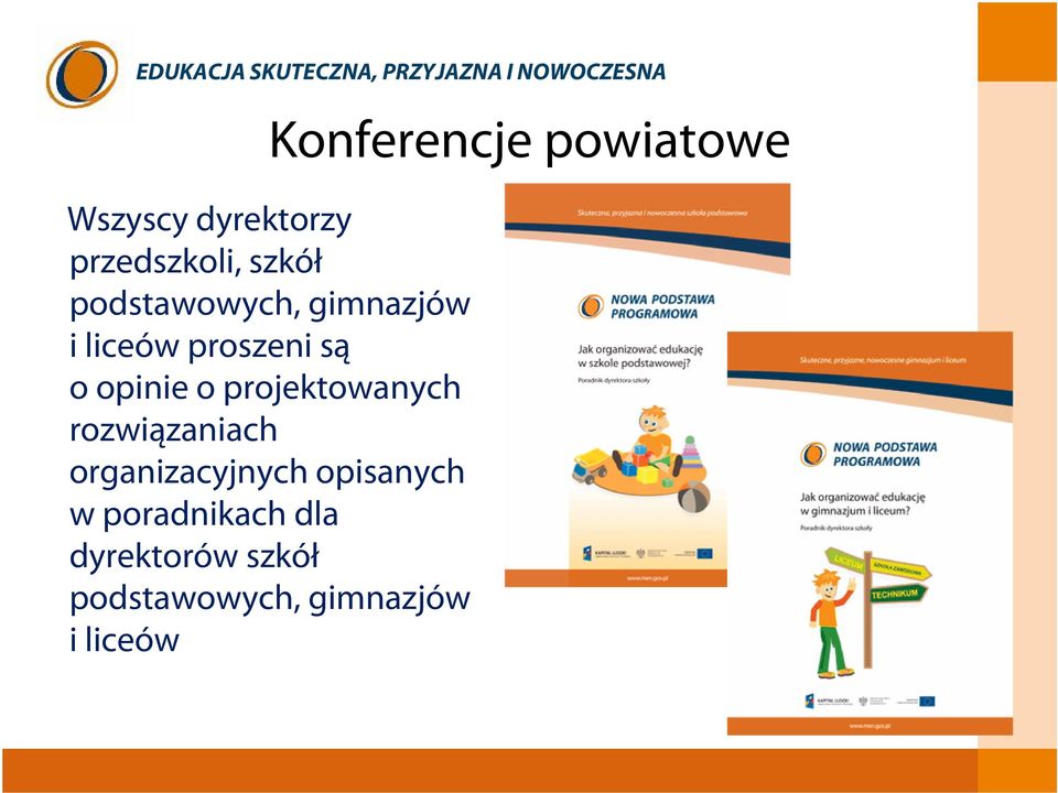 projektowanych rozwiązaniach organizacyjnych opisanych w