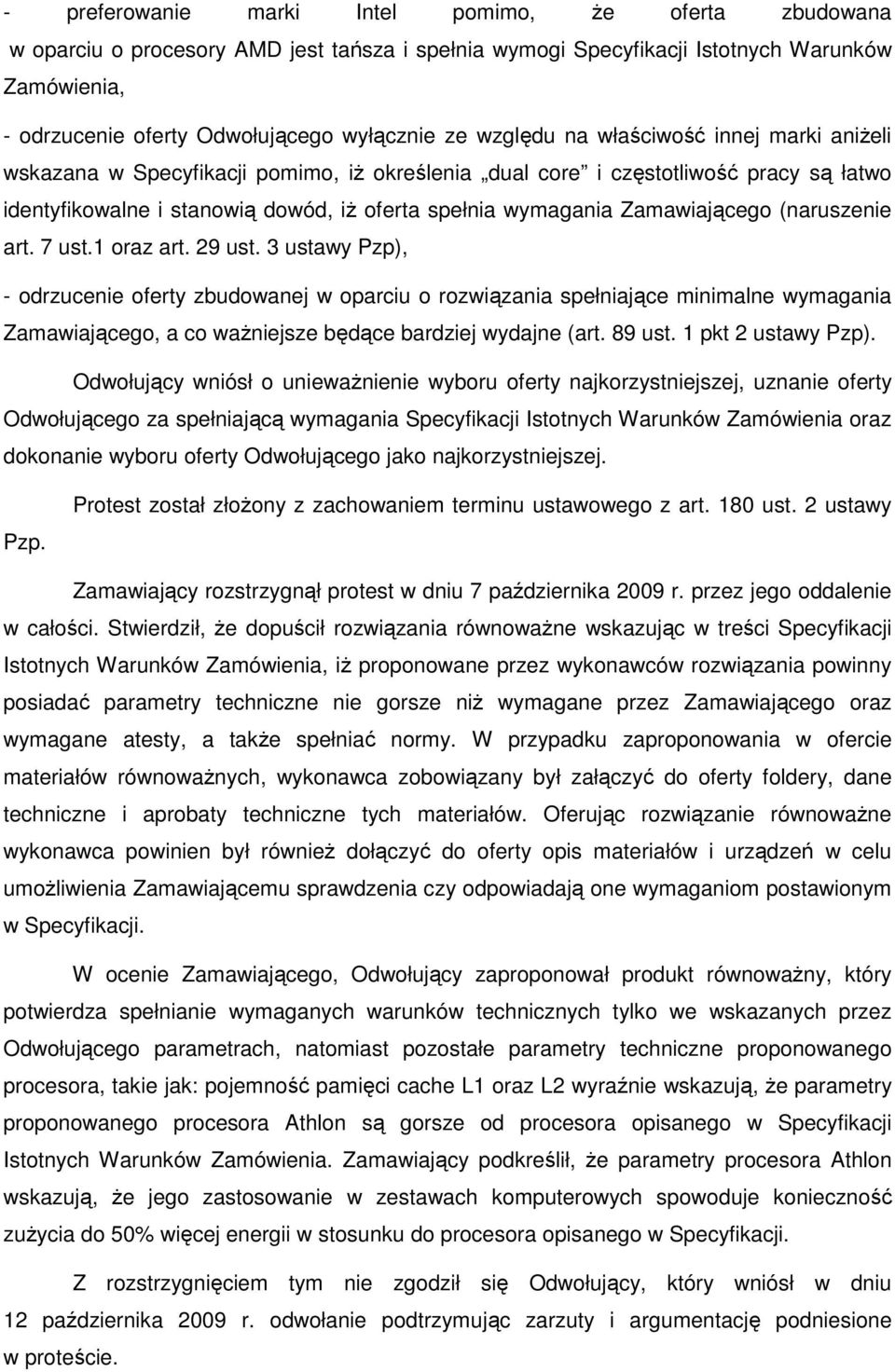 Zamawiającego (naruszenie art. 7 ust.1 oraz art. 29 ust.