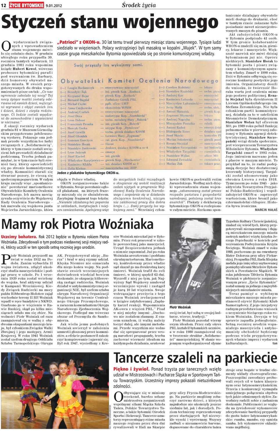 13 g r u d n ia 1981 ro k u w sp o m in a ksiąd z H u b e rt K ow ol, w ów czas p ro b o s z c z b y to m s k ie j p a r a f ii p o d w e z w a n ie m św.