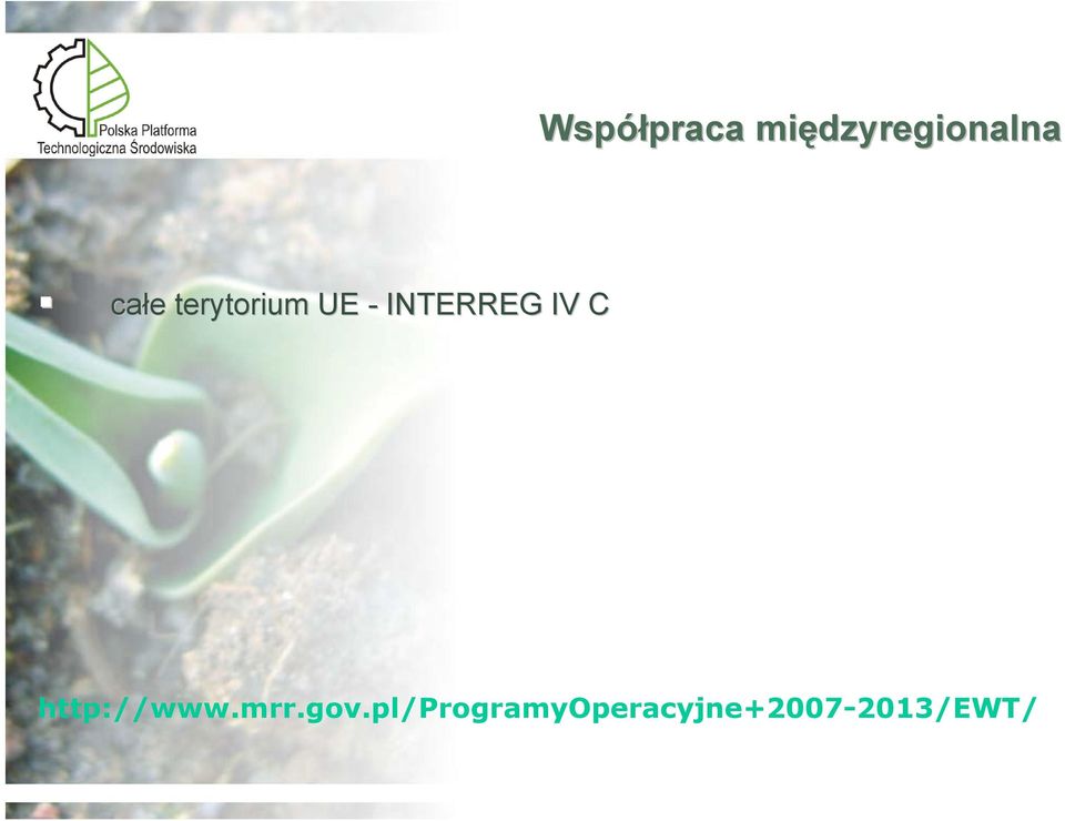 terytorium UE - INTERREG IV C