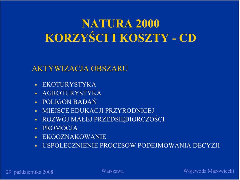 EDUKACJI PRZYRODNICEJ ROZWÓJ MAŁEJ PRZEDSIĘBIORCZOŚCI