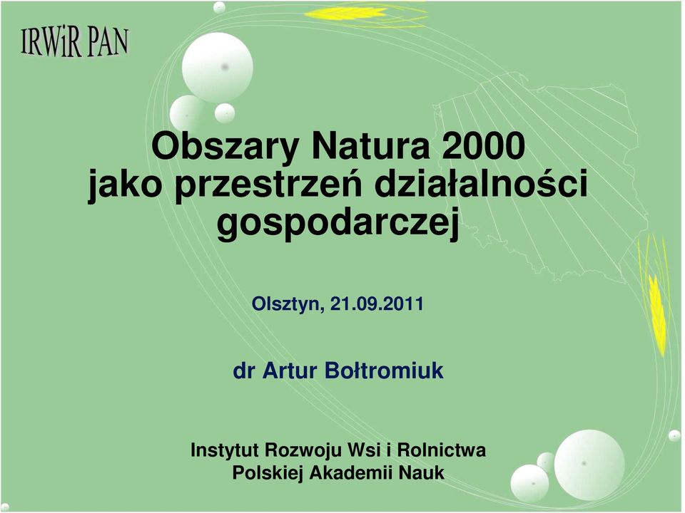 09.2011 dr Artur Bołtromiuk Instytut