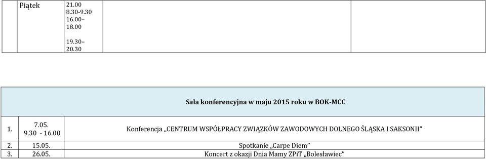 00 Konferencja CENTRUM WSPÓŁPRACY ZWIĄZKÓW ZAWODOWYCH DOLNEGO