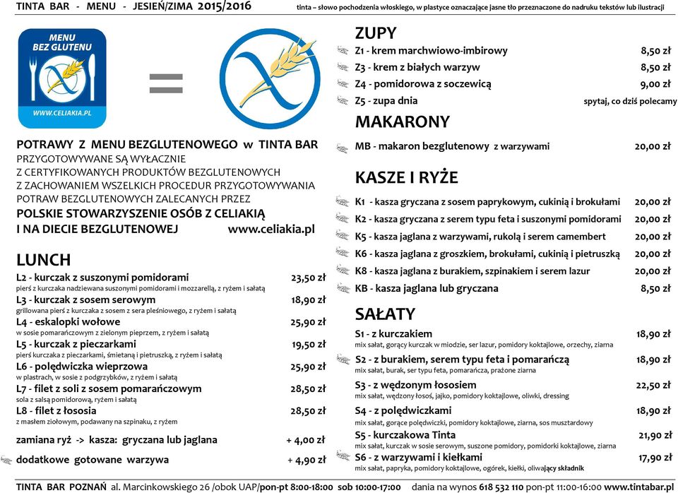 pl LUNCH L2 - kurczak z suszonymi pomidorami pierś z kurczaka nadziewana suszonymi pomidorami i mozzarellą, z ryżem i sałatą L3 - kurczak z sosem serowym = grillowana pierś z kurczaka z sosem z sera