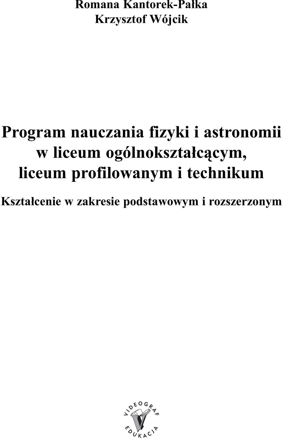 ogólnokształcącym, liceum profilowanym i