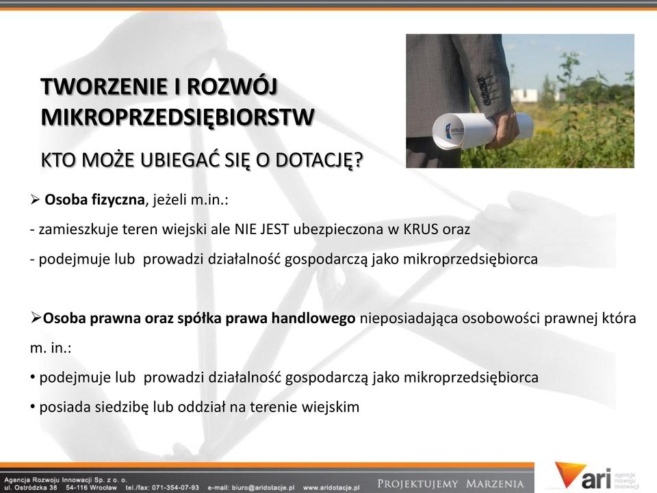 gospodarczą jako mikroprzedsiębiorca Osoba prawna oraz spółka prawa handlowego nieposiadająca osobowości prawnej