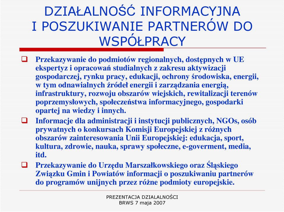 informacyjnego, gospodarki opartej na wiedzy i innych.